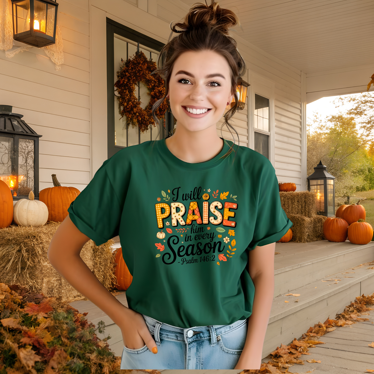 I Will Praise Him in Every Season