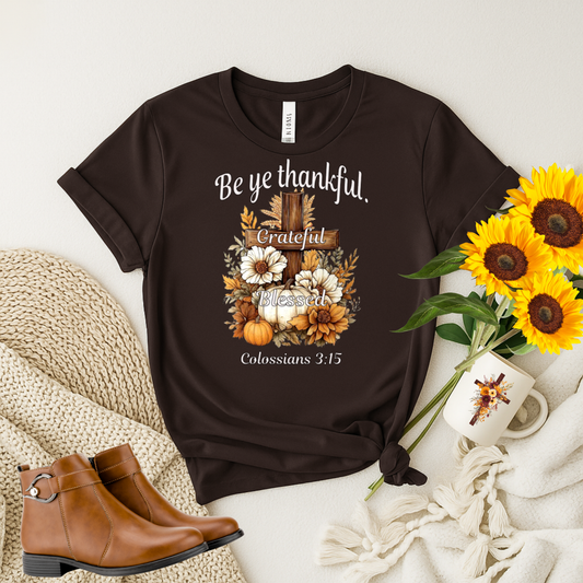 Be Ye Thankful