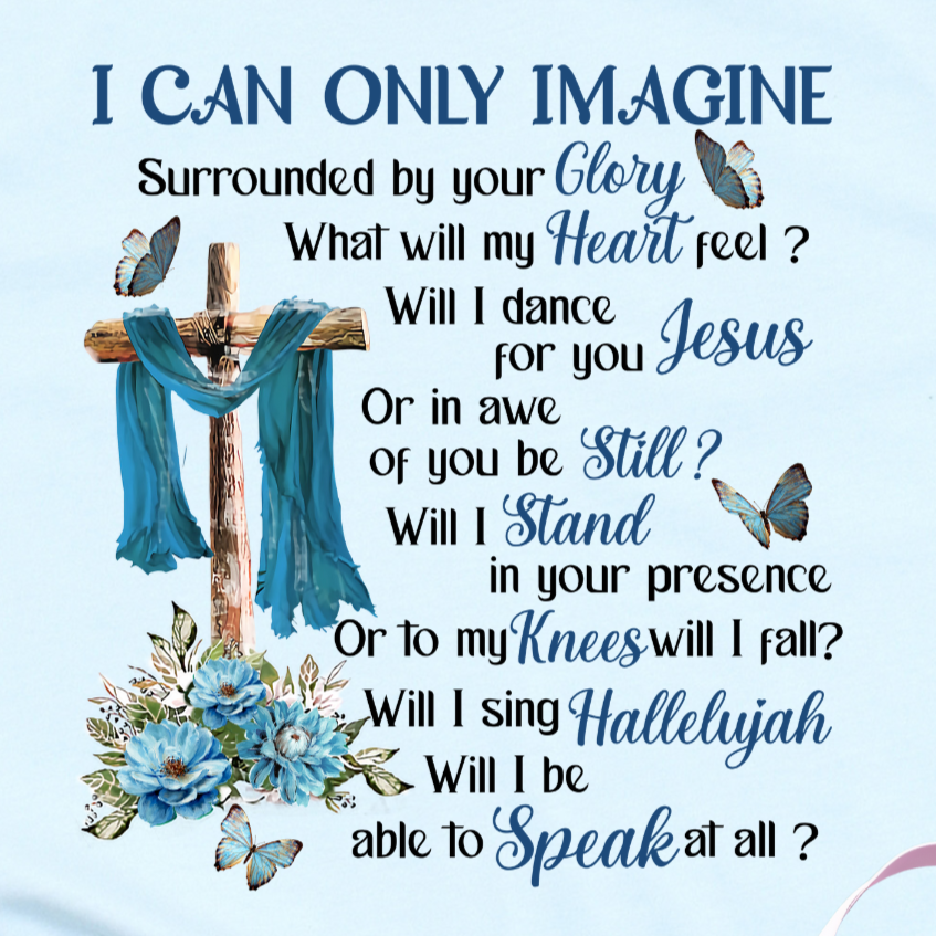 I Can Only Imagine
